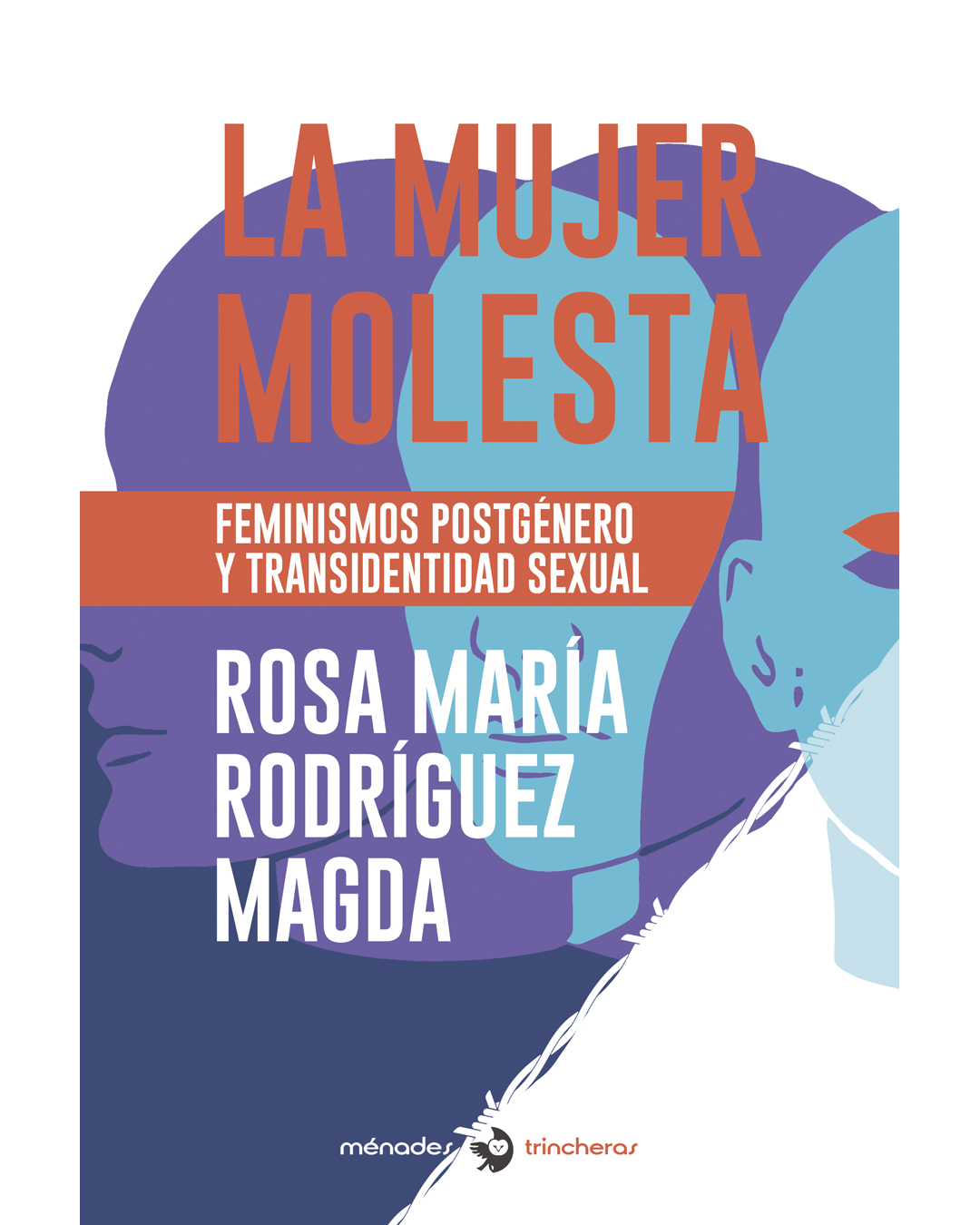 Portada La mujer molesta de María Rosa Rodríguez Magda
